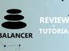 Balancer là gì? Hướng dẫn sử dụng sàn giao dịch Balancer