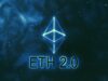 ETH2 ghi nhận 66K trình xác thực khi các nhà phát triển tiết lộ tiến độ cho năm 2021 ETH2