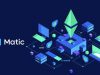 3 lý do tại sao MATIC của Polygon nổi lên như một giải pháp thay thế cho Ethereum