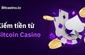 Kiếm tiền từ Bitcoin Casino?