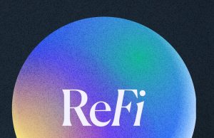 ReFi là gì? Tại sao nó được dự đoán hot hơn DeFi vào 2023? refi tro thanh xu the