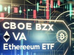 Cboe BZX đã sửa đổi hồ sơ ETF Ethereum giao ngay theo mẫu 19b-4, sẵn sàng phê duyệt