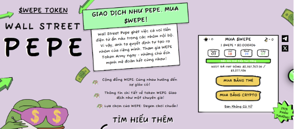 Wall Street Meme (WEPE) mới là tâm điểm của thị trường