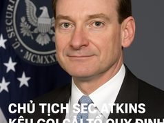 Chủ tịch SEC Paul Atkins kêu gọi cải tổ toàn diện chính sách tài sản số tại Mỹ