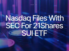 Nasdaq nộp hồ sơ ETF SUI, chính thức kích hoạt quy trình xét duyệt của SEC