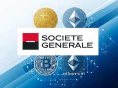 Societe Generale tham gia tạo lập thị trường cho Bitcoin và Ethereum ETP của 21Shares