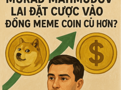 Tại sao Murad Mahmudov lại đặt cược vào đồng meme coin cũ hơn?