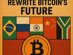Khối BRICS có thể viết lại tương lai của Bitcoin, thách thức đồng đô la
